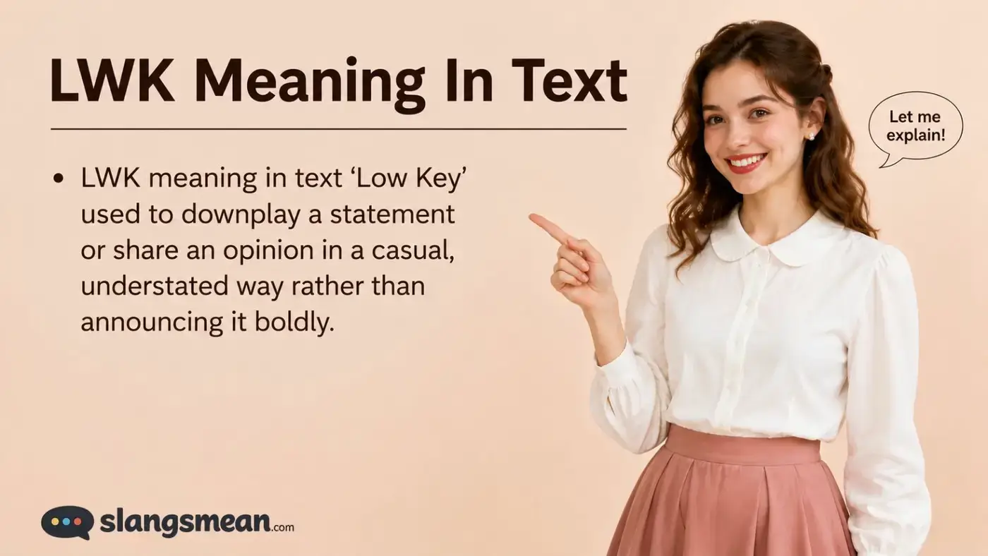 LWK Meaning In Text