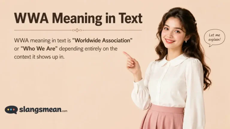 WWA Meaning in Text