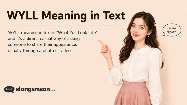 WYLL Meaning in Text