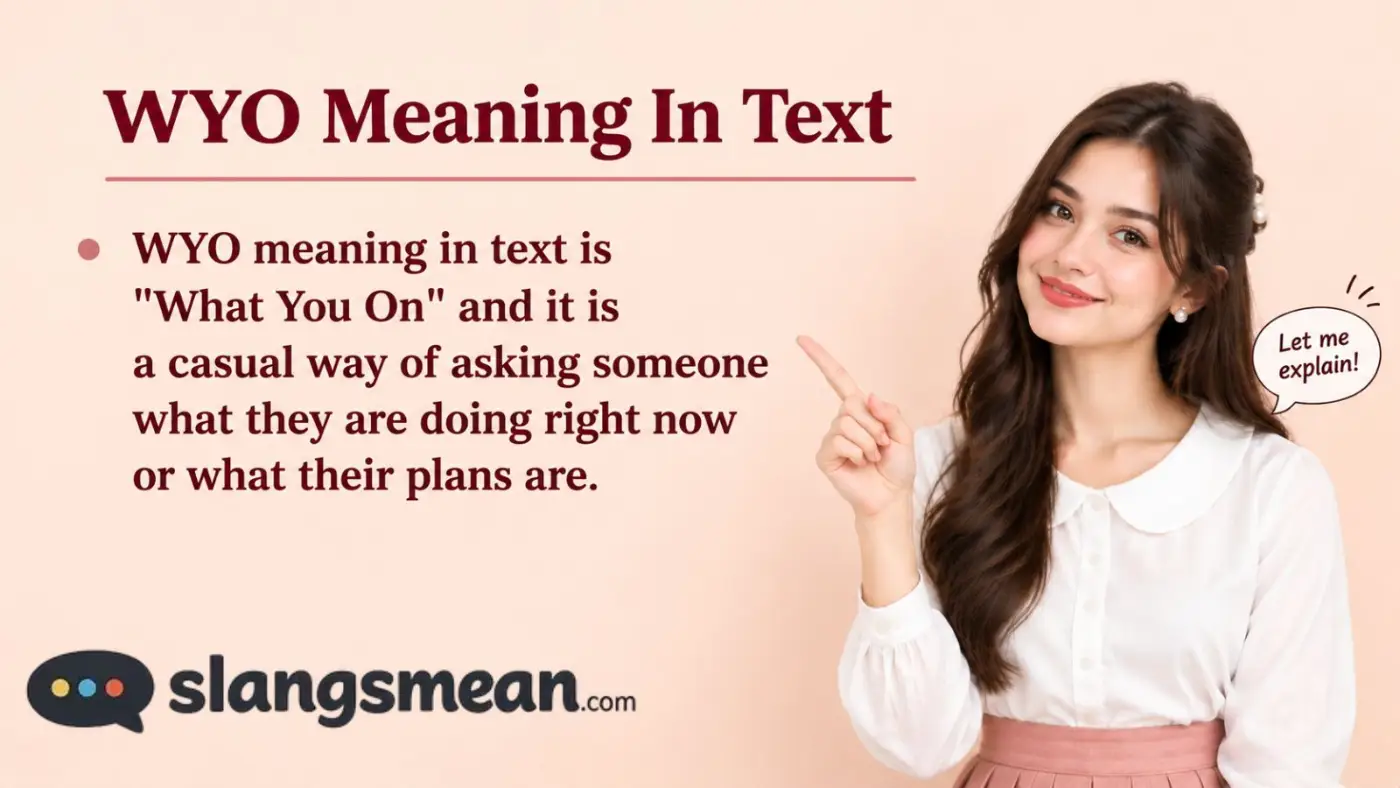 WYO Meaning In Text