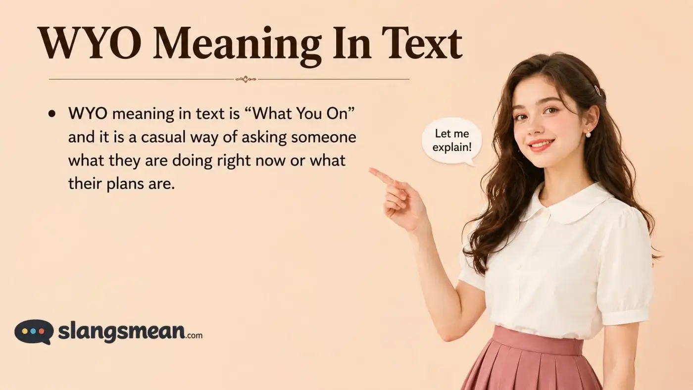 WYO Meaning In Text