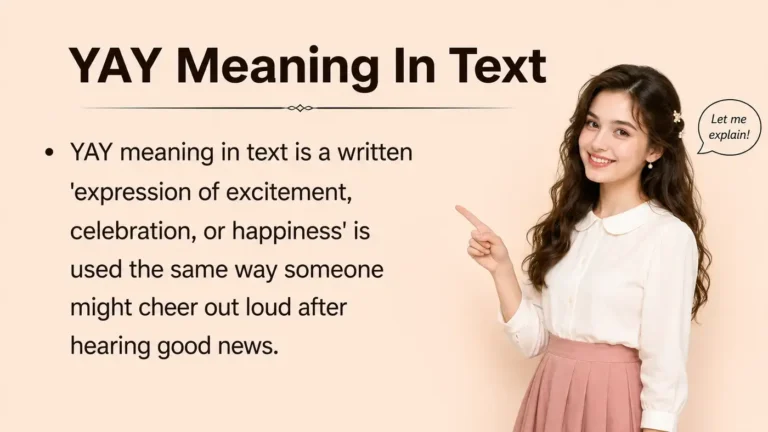 YAY Meaning In Text