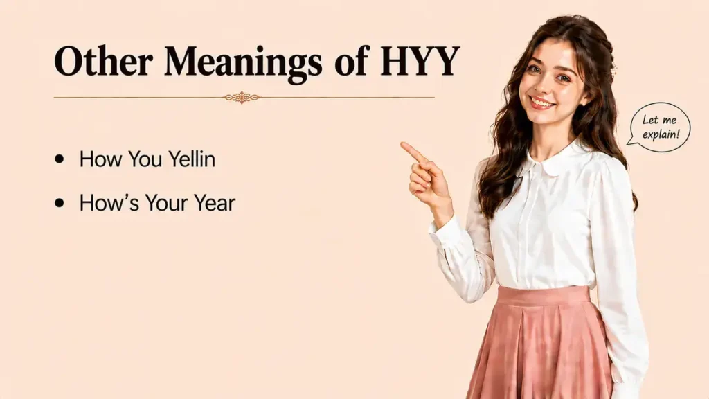 Other Meanings of HYY