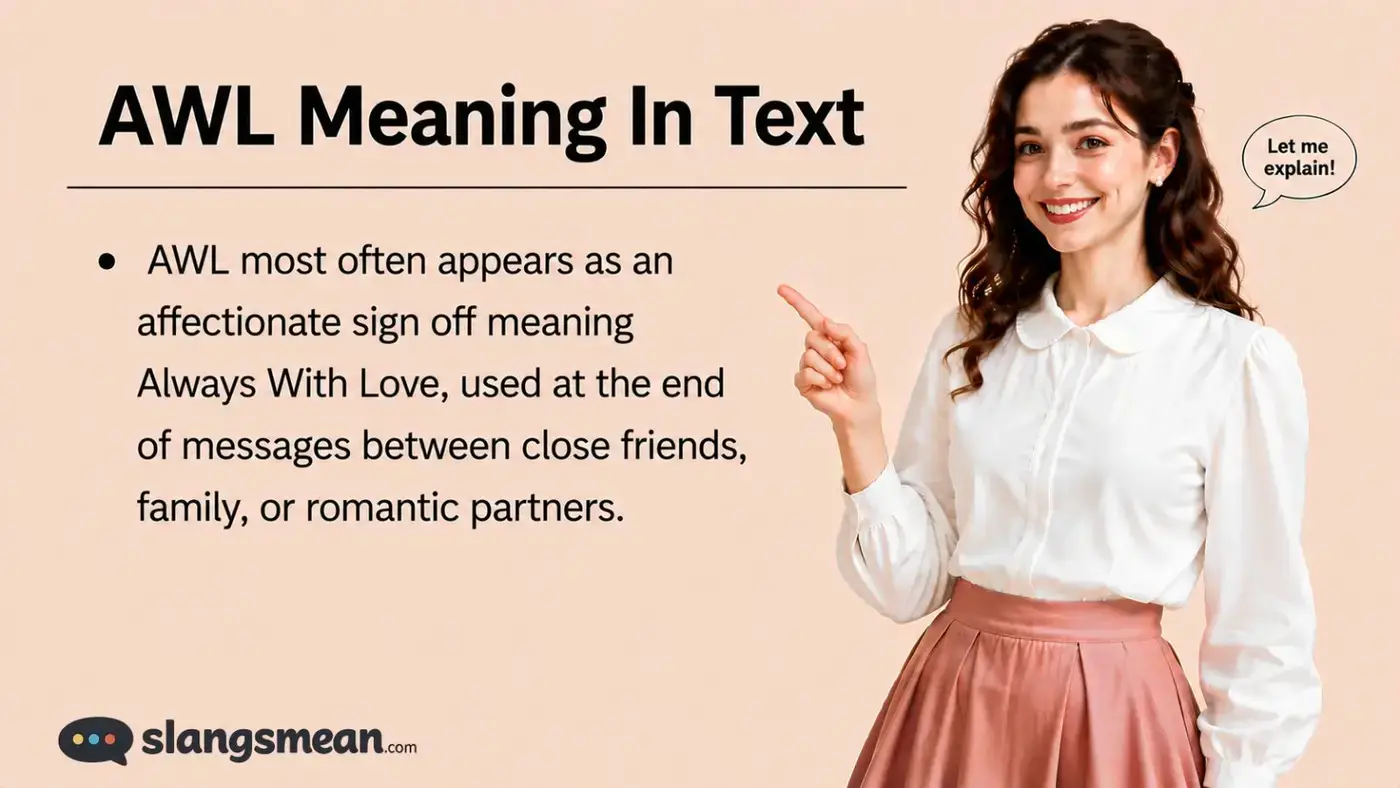 AWL Meaning In Text