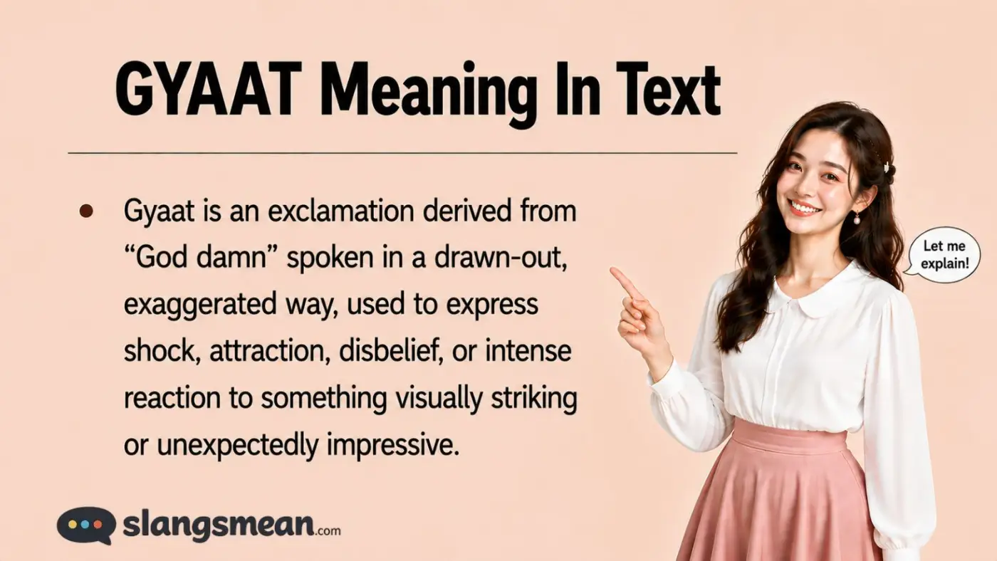 GYAAT Meaning In Text