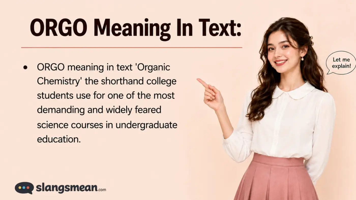 ORGO Meaning In Text