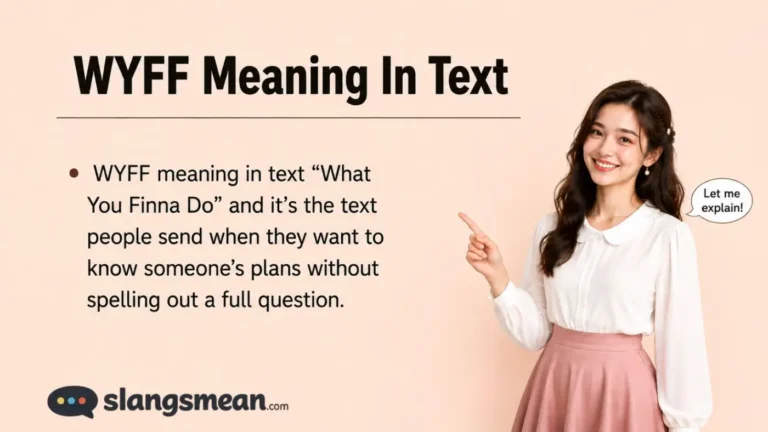 WYFF Meaning In Text