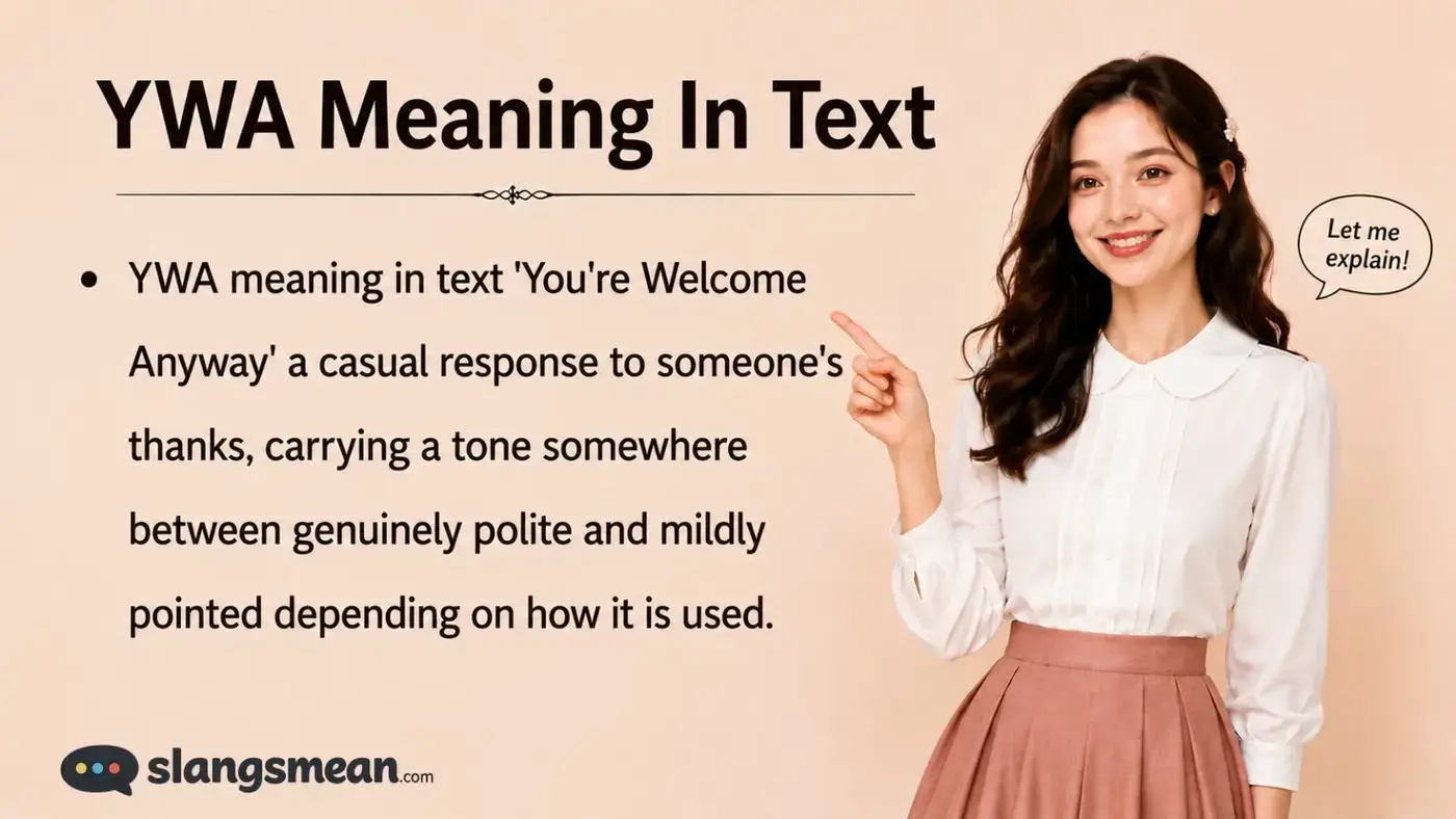 YWA Meaning In Text