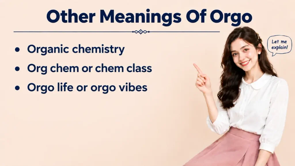 other meaning of orgo