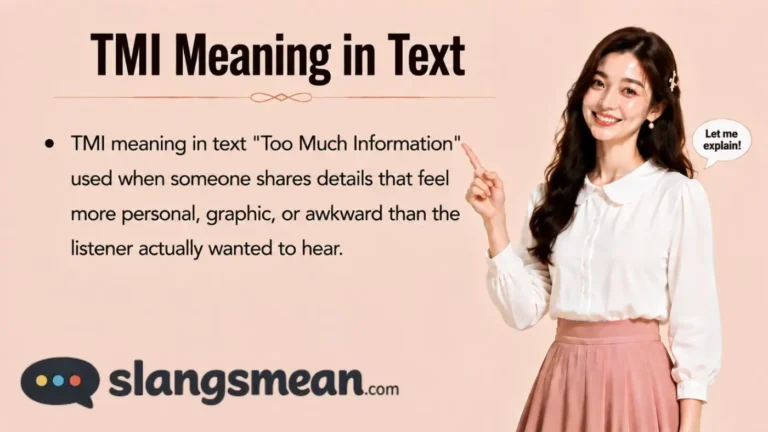 TMI Meaning in Text