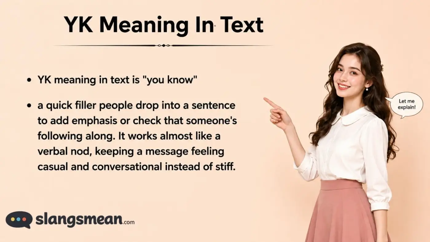 YK Meaning In Text
