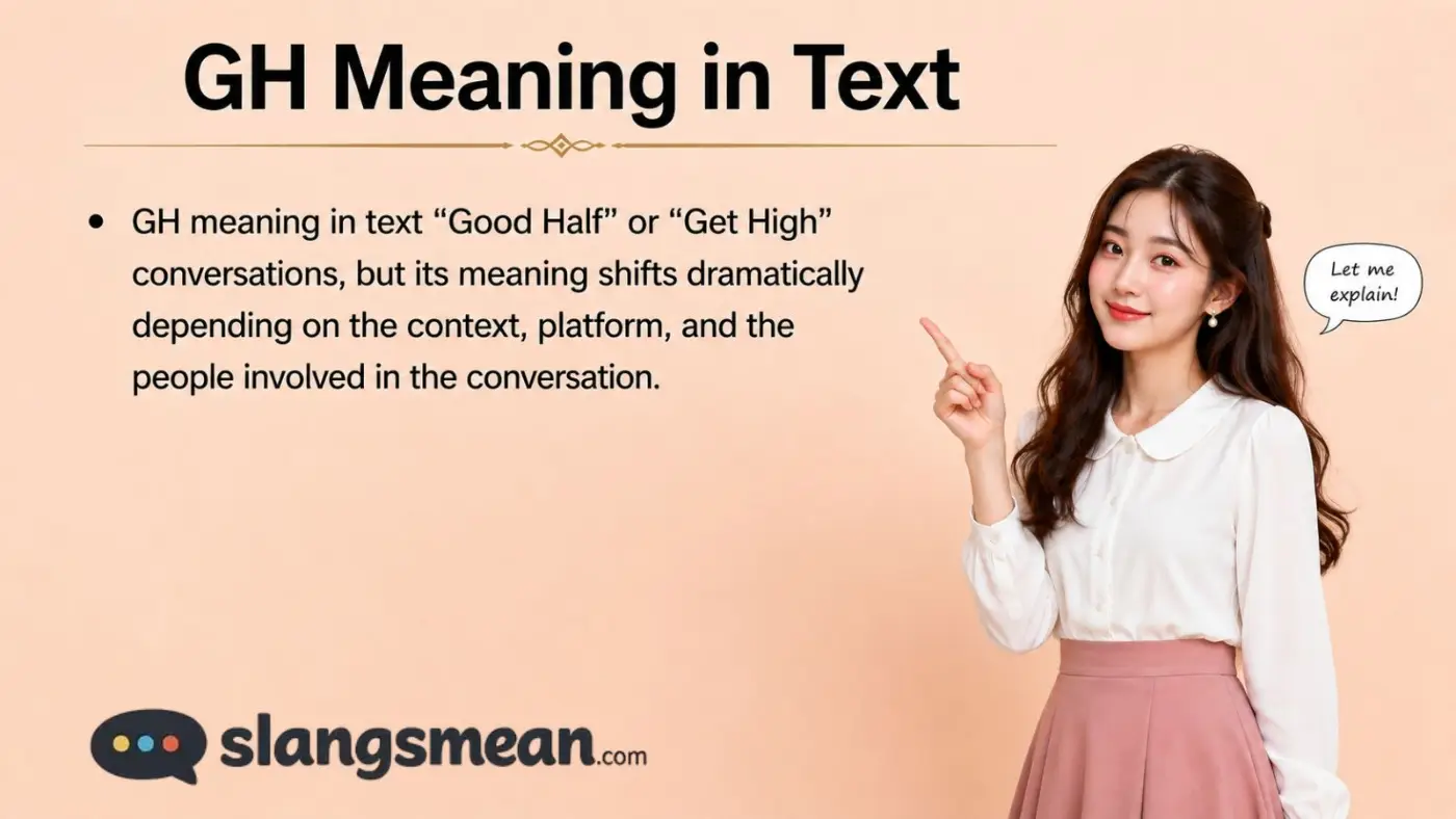 GH Meaning in Text