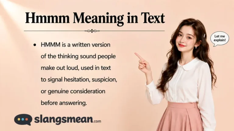 Hmmm Meaning in Text
