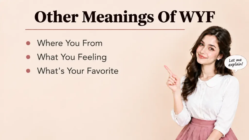 Other Meanings Of WYF