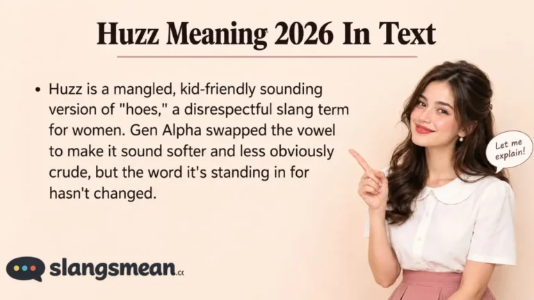 Huzz Meaning 2026 In Text