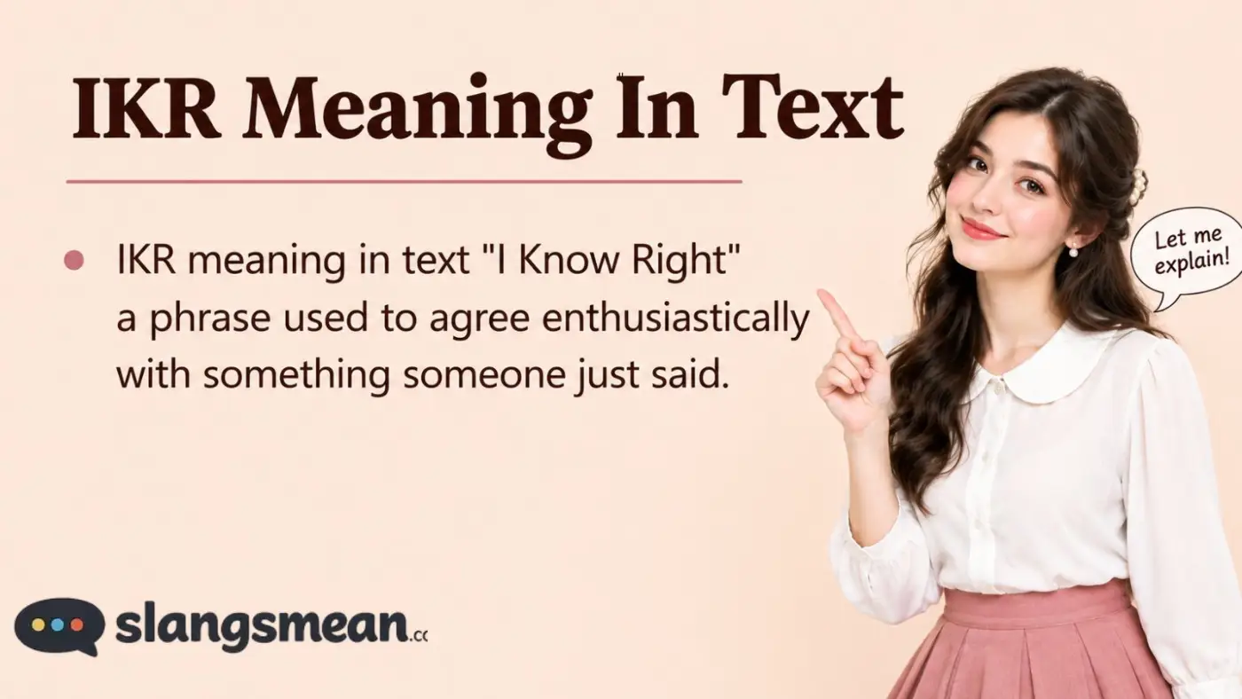 IKR Meaning In Text
