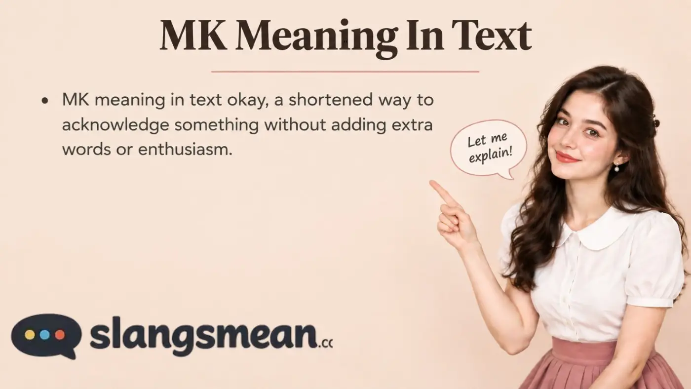 MK Meaning In Text