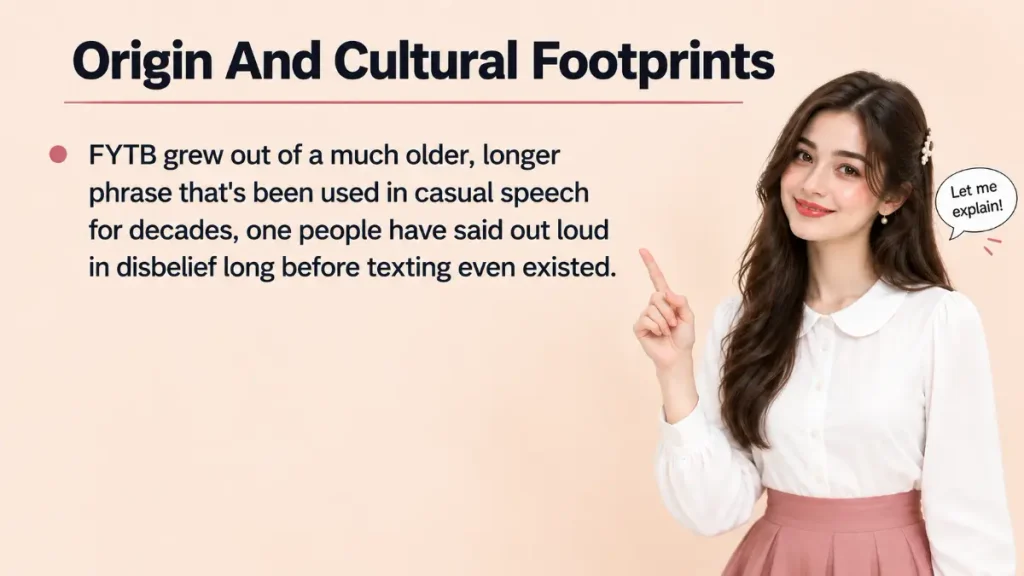 Origin And Cultural Footprints