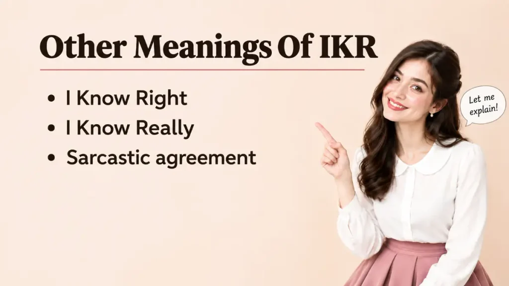 Other Meanings Of IKR