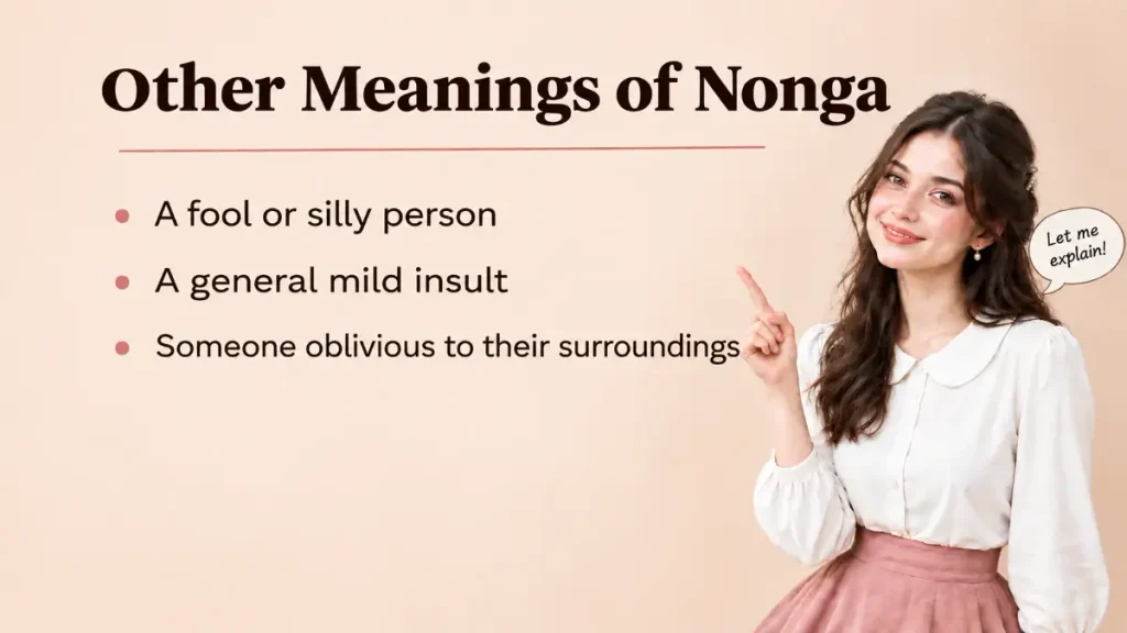 Other Meanings of Nonga